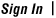 Sign In